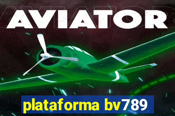 plataforma bv789